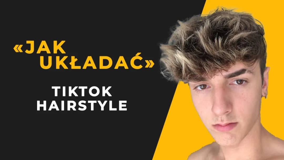 Jak zrobić fajną fryzurę dla chłopaka - proste kroki i najlepsze triki